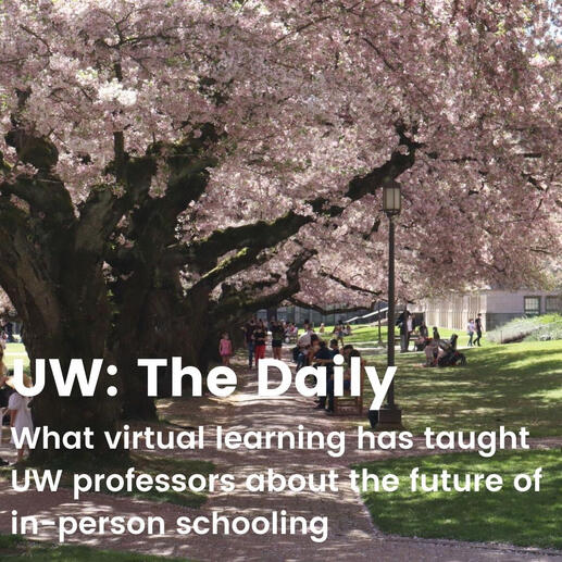 What virtual learning has taught UW professors about the future of in-person schooling