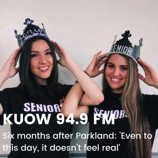 Six months after Parkland: 'to this day, it doesn't feel real'